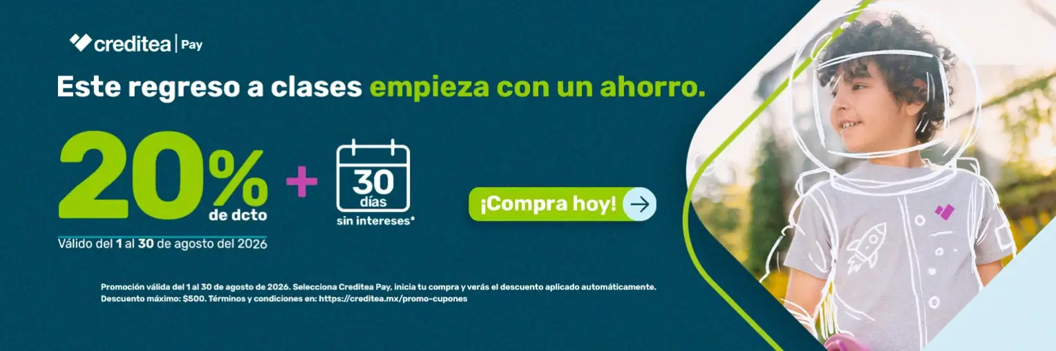 Promoción Creditea Pay con 20% de descuento y 30 días sin intereses para regreso a clasess